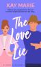 [The Love Match 02] • The Love Lie